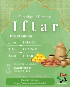 Flyer van de iftar op zaterdag 28 februari in De Witte Vlinder in Amersfoort, met het programma.