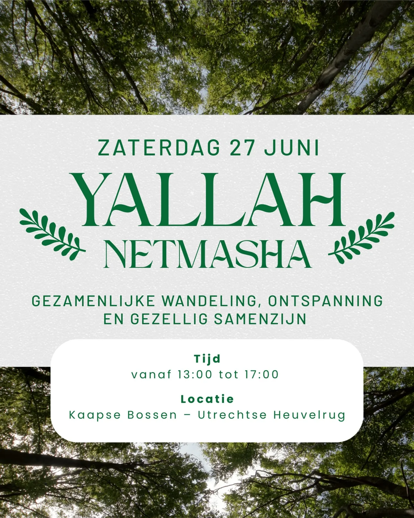 Flyer van Yallah Netmasha, de wandeling op zaterdag 27 juni in de Kaapse Bossen.
